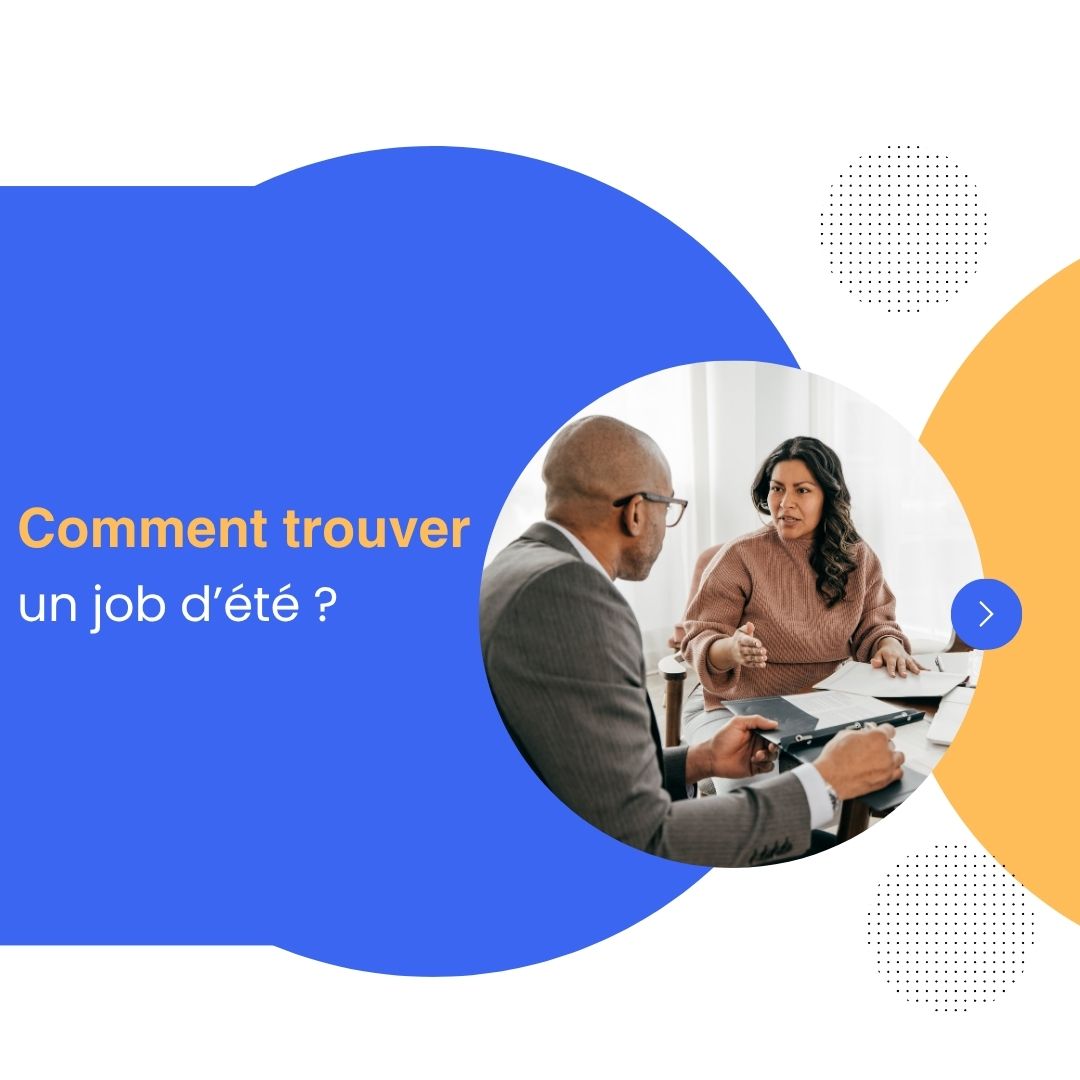 Comment trouver un job d’été - job été