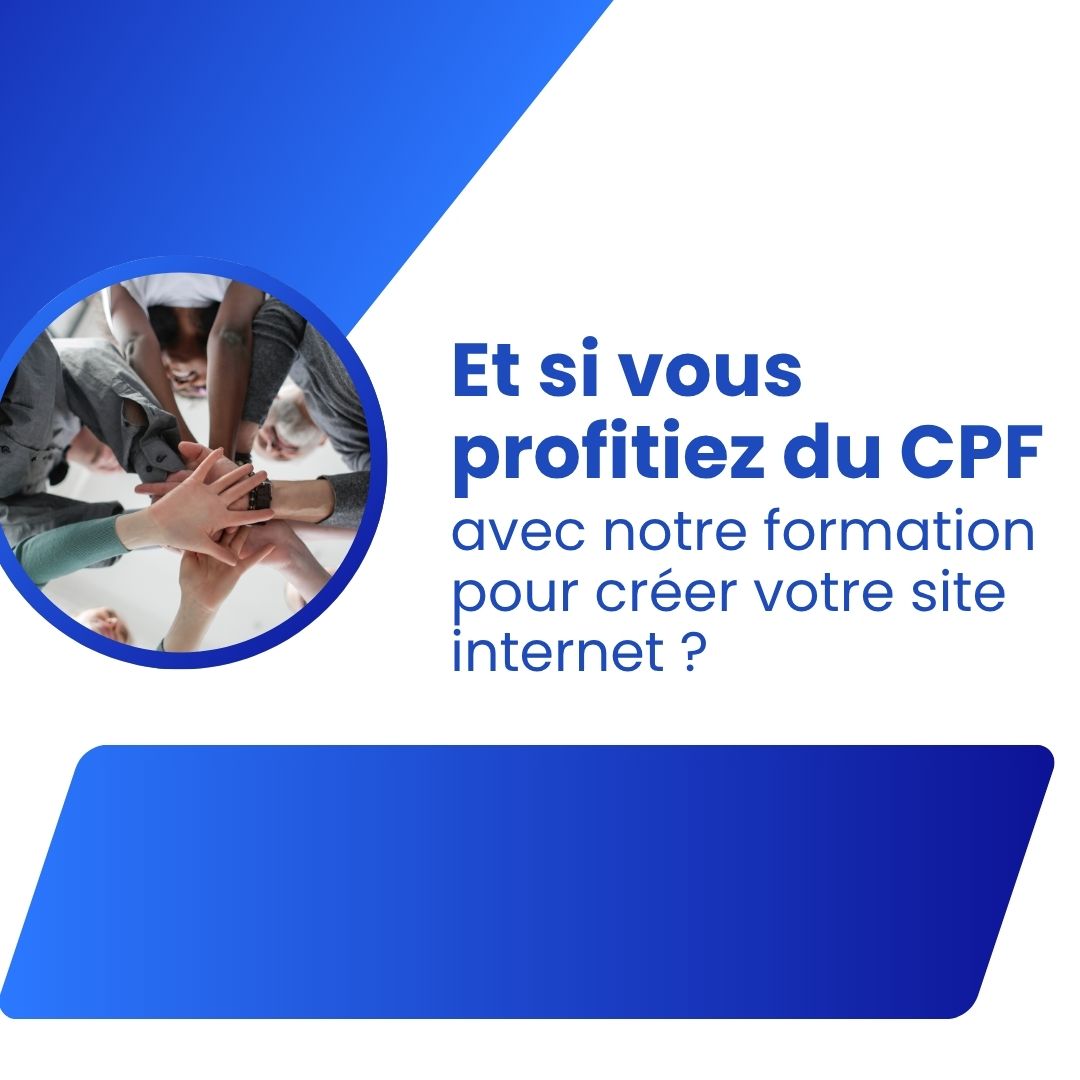 Et si vous profitiez du CPF avec notre formation pour créer votre site internet - formation cpf