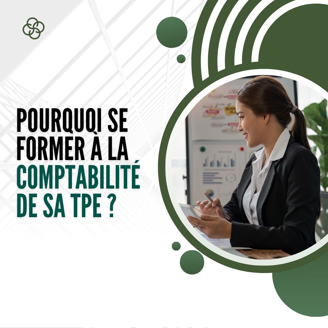 Pourquoi se former à la comptabilité de sa TPE - comptabilité tpe