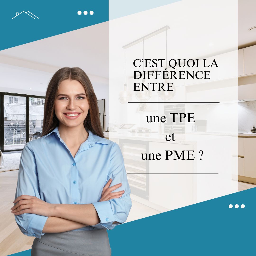 C’est quoi la différence entre une TPE et une PME - comptabilité tpe