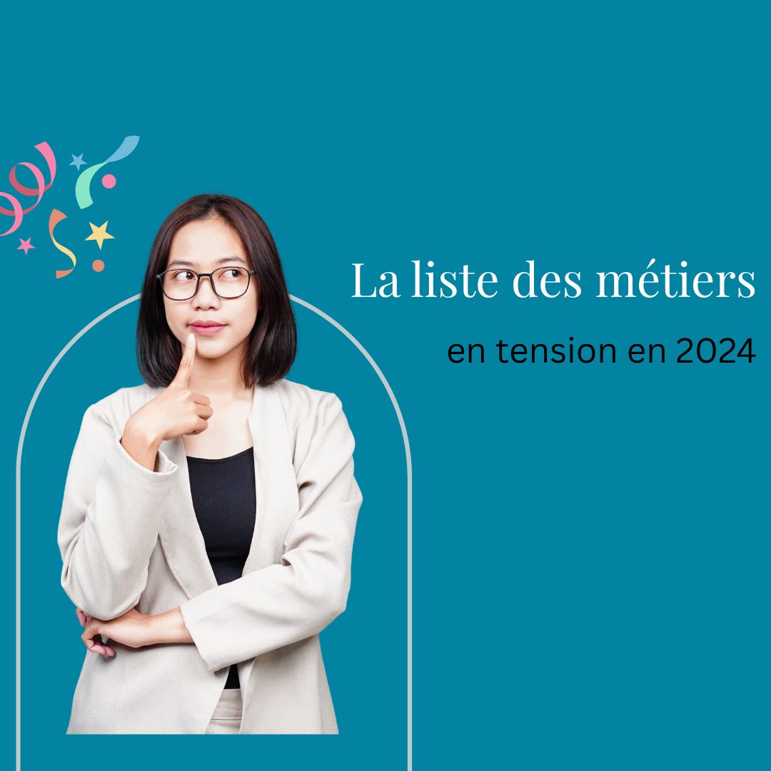 La liste des métiers en tension en 2024 - métiers tension