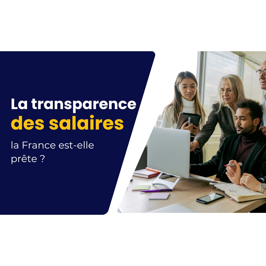 La transparence des salaires, la France est elle prête - formation salaires