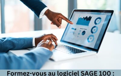 Formez-vous au logiciel SAGE 100 : Une compétence clé pour optimiser la gestion d’entreprise.