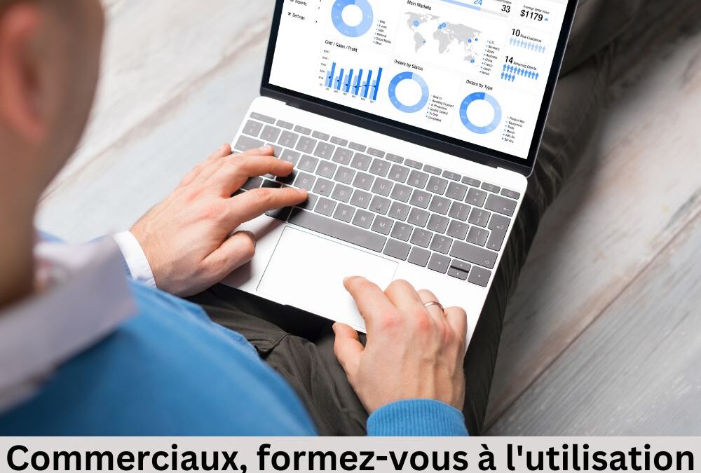 Commerciaux, formez-vous à l’utilisation des CRM : un atout indispensable pour booster vos performances