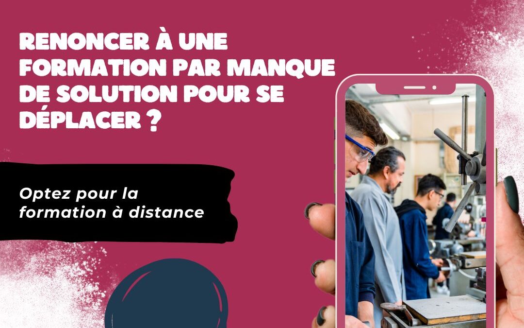 Renoncer à une formation par manque de solution pour se déplacer ? Optez pour la formation à distance