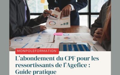 L’abondement du CPF pour les ressortissants de l’Agefice : Guide pratique