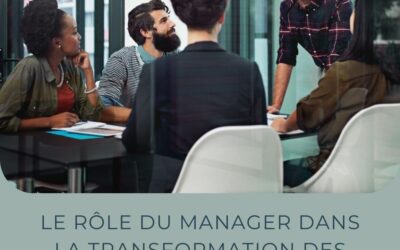 Le rôle du manager dans la transformation des compétences en 2024