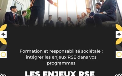 Formation et responsabilité sociétale : intégrer les enjeux RSE dans vos programmes