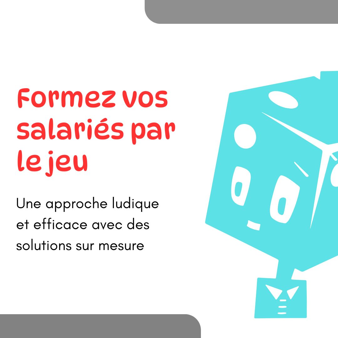 Formez vos salariés par le jeu : Une approche ludique et efficace avec des solutions sur mesure - contenu efficace