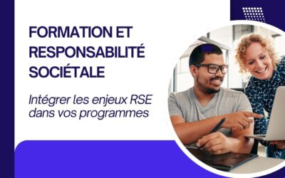 Formation et responsabilité sociétale : intégrer les enjeux RSE dans vos programmes