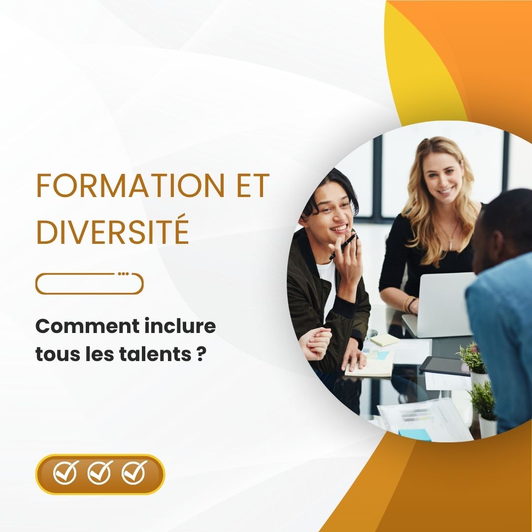Formation et diversité : comment inclure tous les talents - formation diversité
