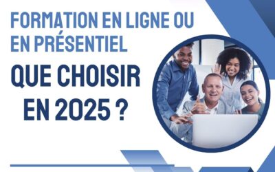 Formation en ligne ou en présentiel : que choisir en 2025 ?