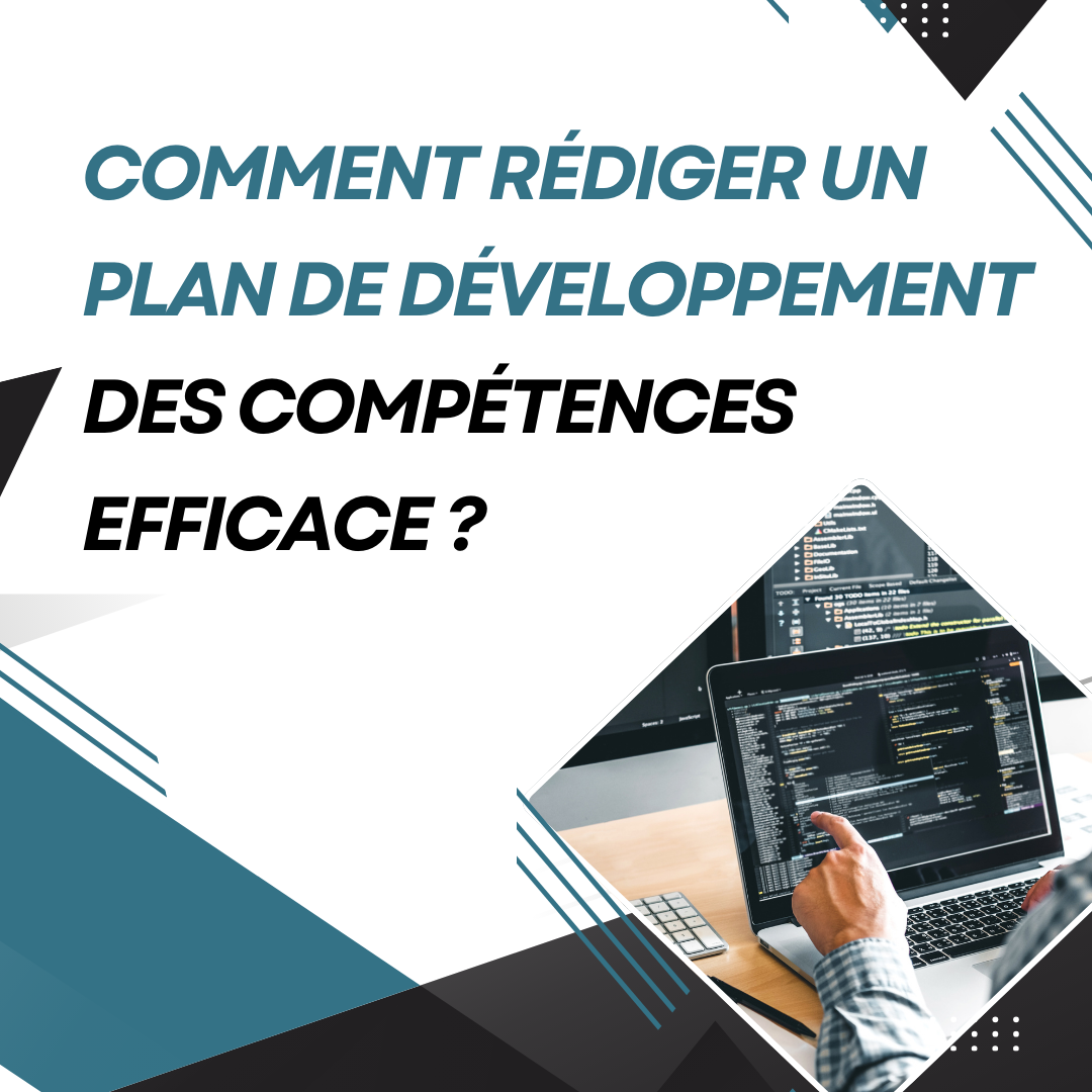 Comment Rédiger Un Plan De Développement Des Compétences Performant