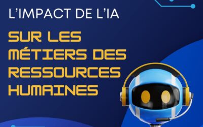 L’impact de l’IA sur les métiers des ressources humaines