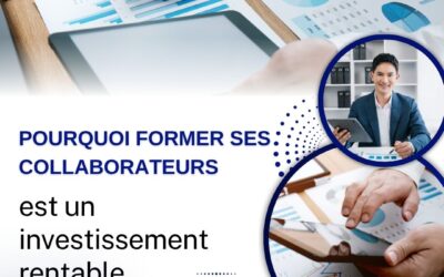 Pourquoi former ses collaborateurs est un investissement rentable