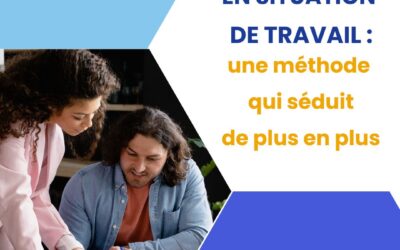 Formation en situation de travail : une méthode qui séduit de plus en plus