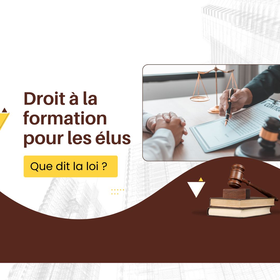 Droit à la formation pour les élus : que dit la loi - droit formation élus