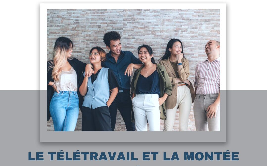 Le télétravail et la montée en compétences : un nouveau duo