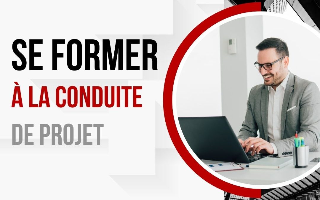 Se former à la conduite de projet