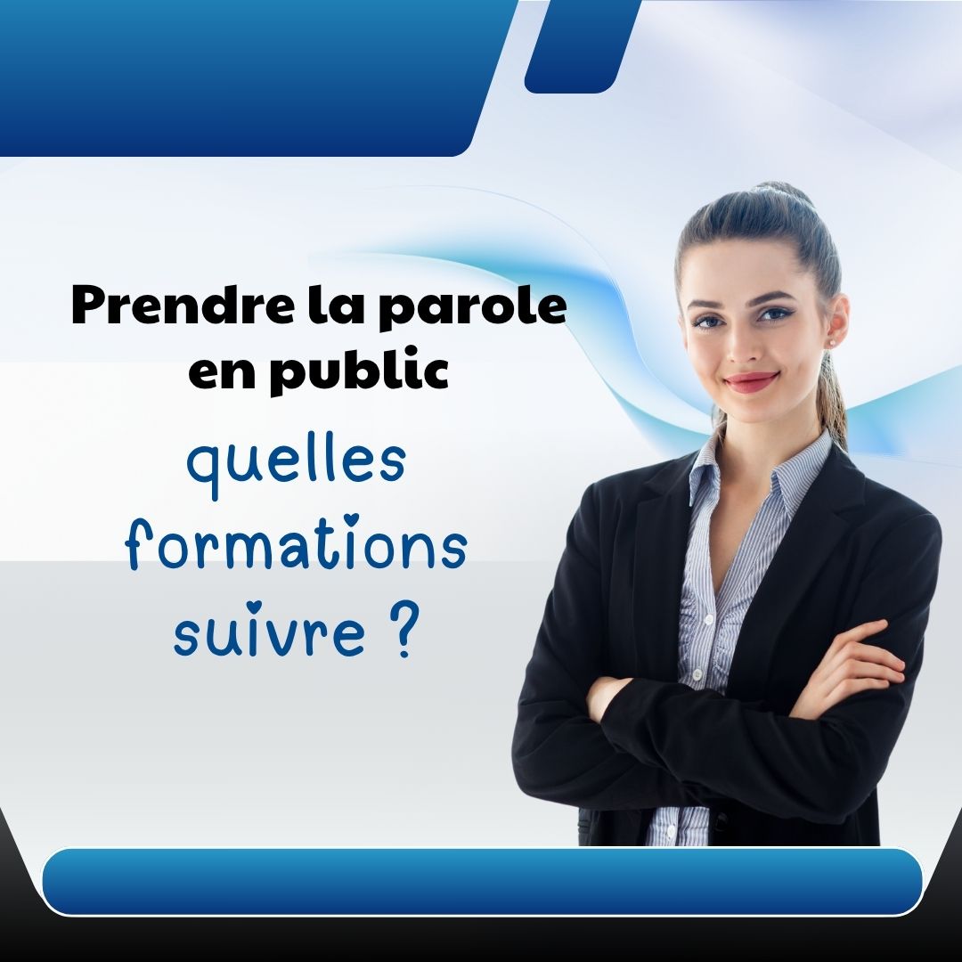 Prendre la parole en public : quelles formations suivre - formations digitales