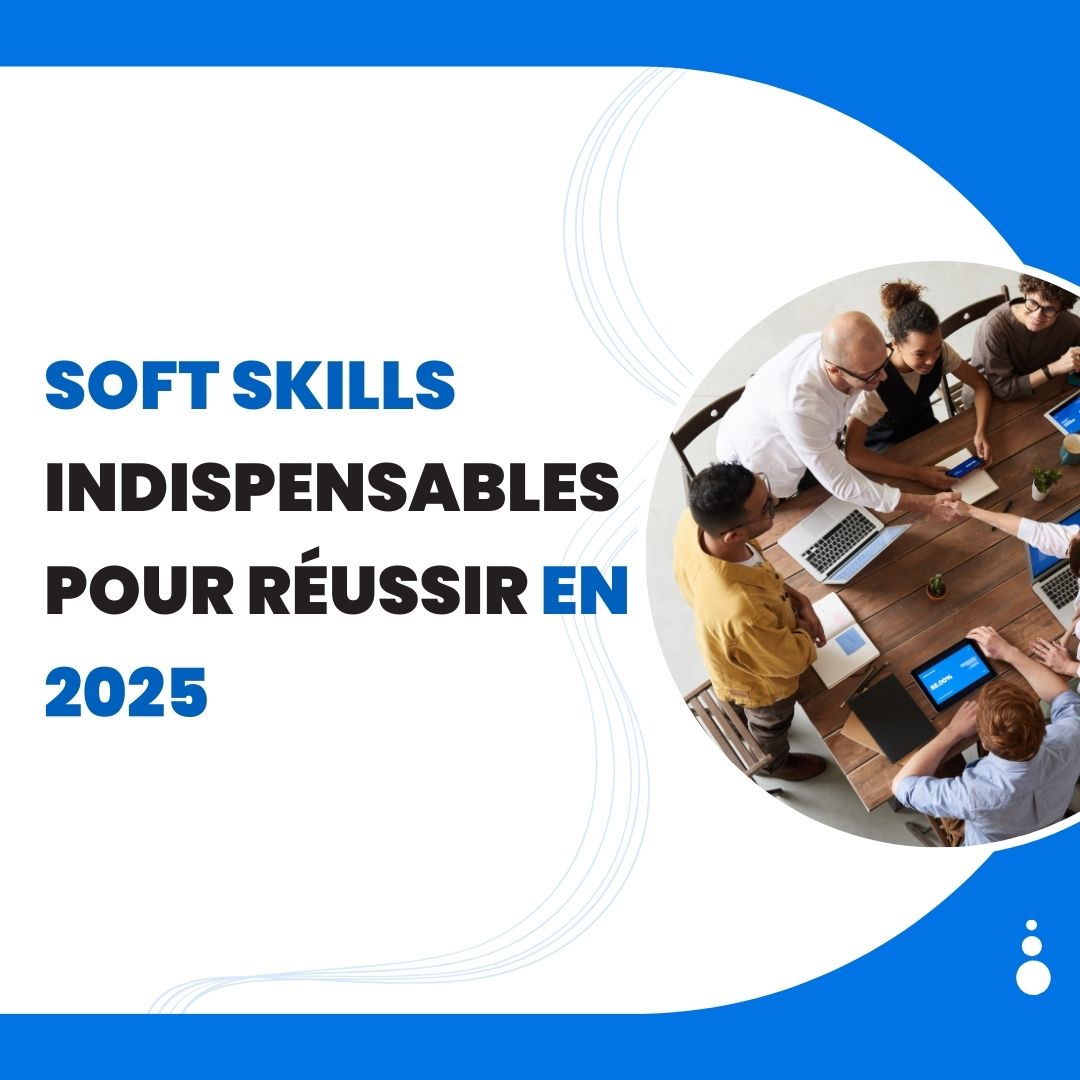 Collaborateurs développant leurs soft skills lors d’une formation en entreprise