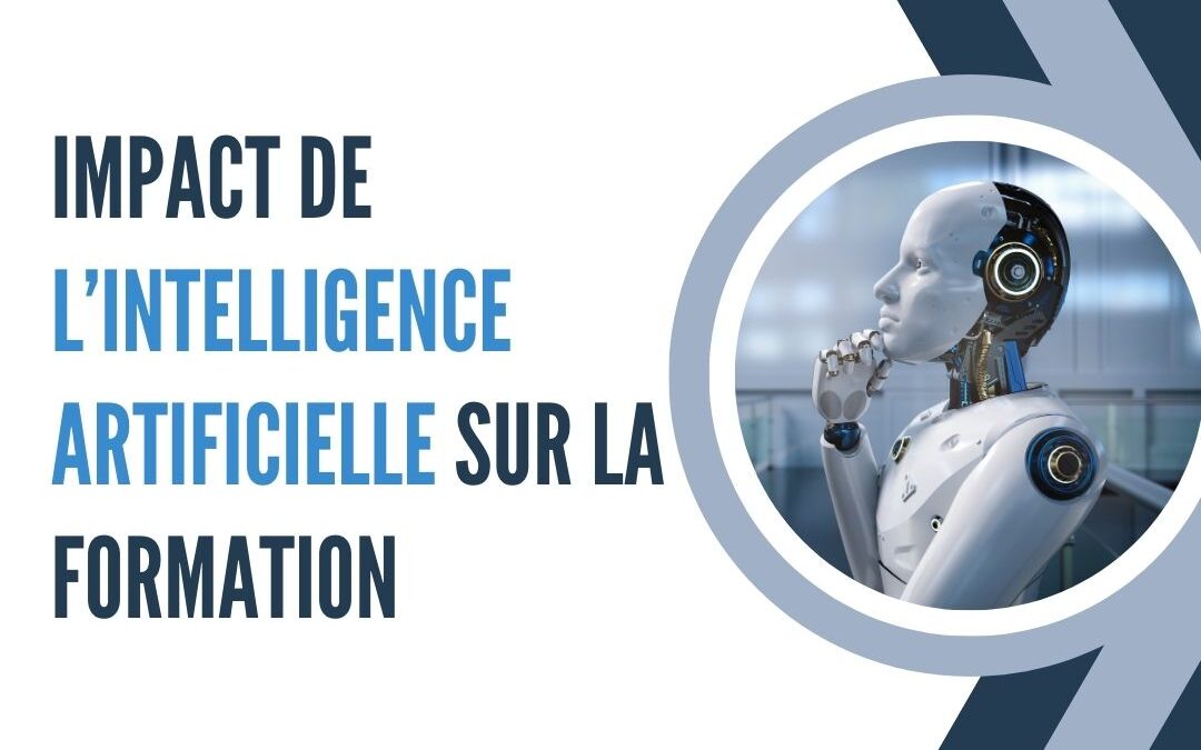 Impact de l’intelligence artificielle sur la formation