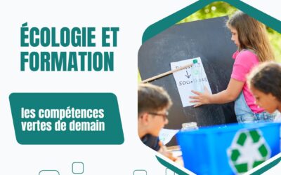 Écologie et formation : les compétences vertes de demain