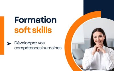Formation soft skills : développez vos compétences humaines