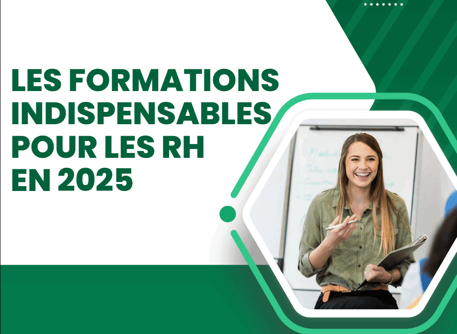 Les formations indispensables pour les RH en 2025