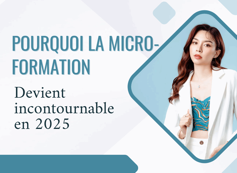 Pourquoi la micro-formation devient incontournable en 2025