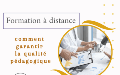 Formation à distance : comment garantir la qualité pédagogique