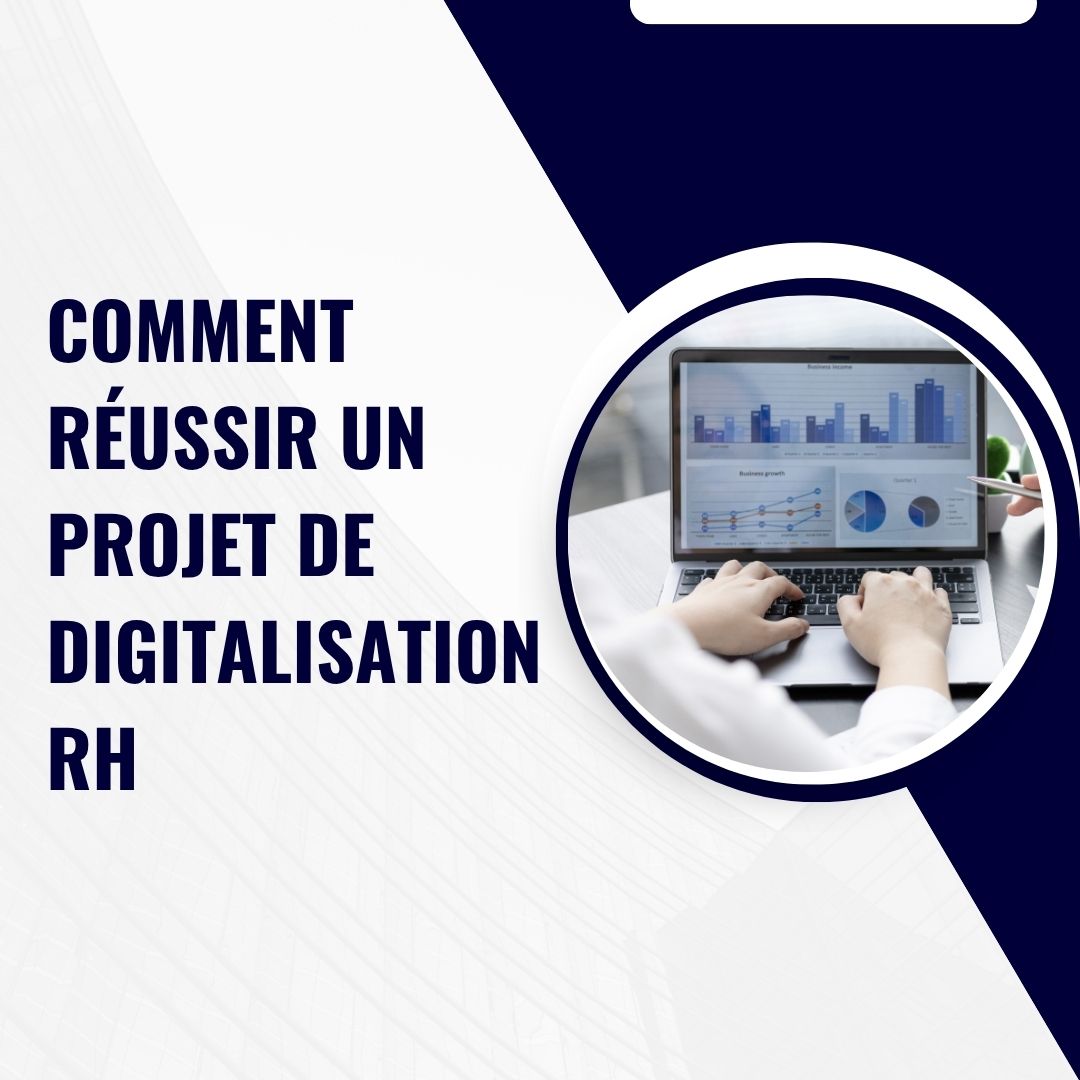 Comment réussir un projet de digitalisation RH