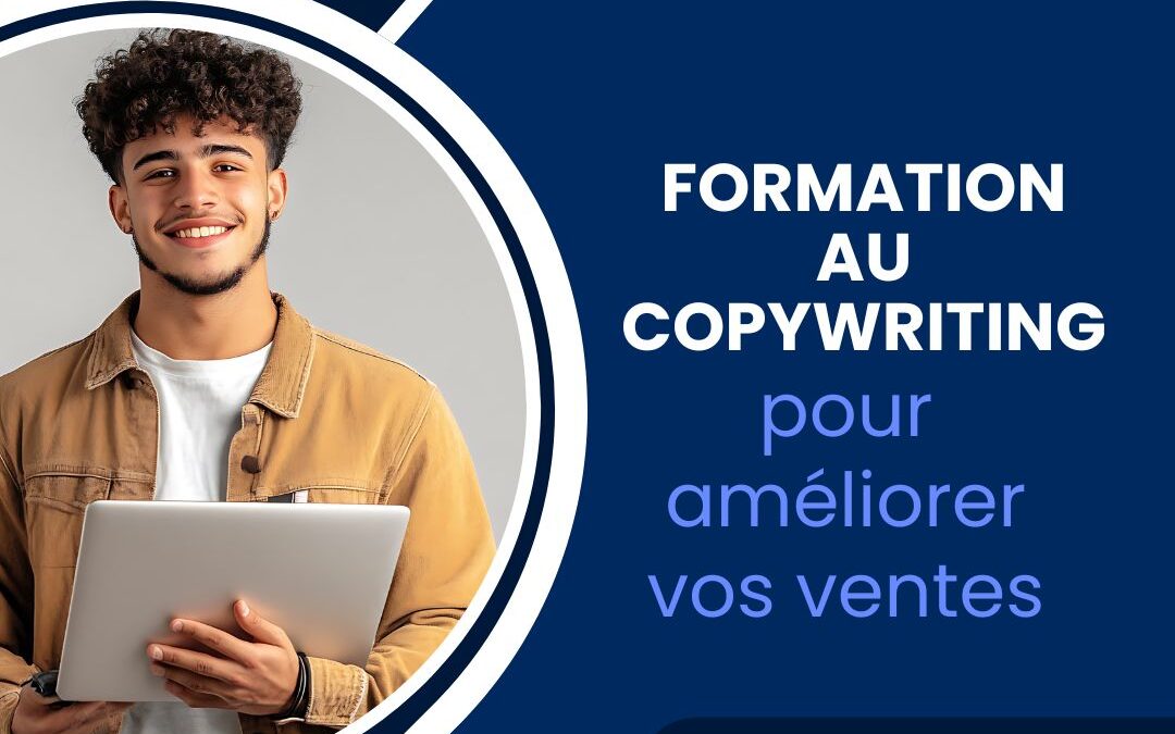 Formation au copywriting pour améliorer vos ventes