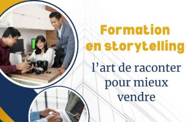 Le mag de la formation Formation en storytelling : l’art de raconter pour mieux vendre