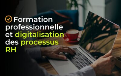 Le mag de la formation Formation professionnelle et digitalisation des processus RH