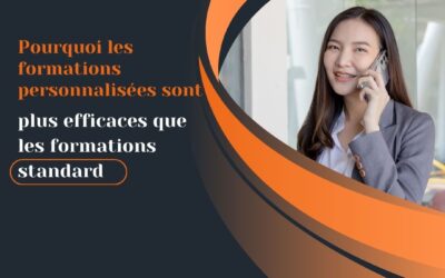 Pourquoi les formations personnalisées sont plus efficaces que les formations standard