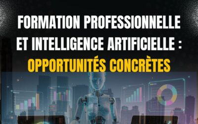Formation professionnelle et intelligence artificielle : opportunités concrètes