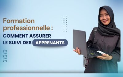 Le mag de la formation Formation professionnelle : comment assurer le suivi des apprenants