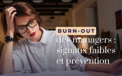 Burn-out des managers : signaux faibles et prévention