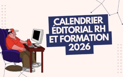 Calendrier éditorial RH et formation 2026