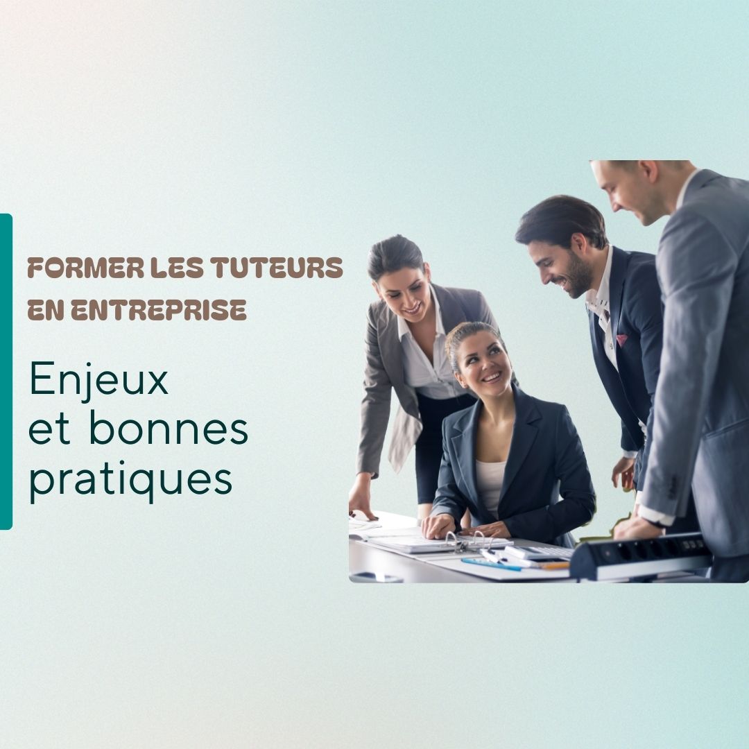 Formation d’un tuteur en entreprise accompagnant un salarié