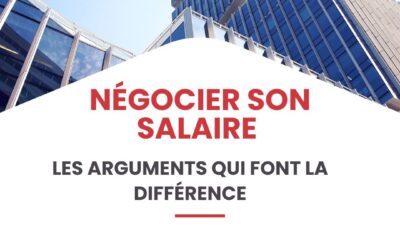 Négocier son salaire : les arguments qui font la différence