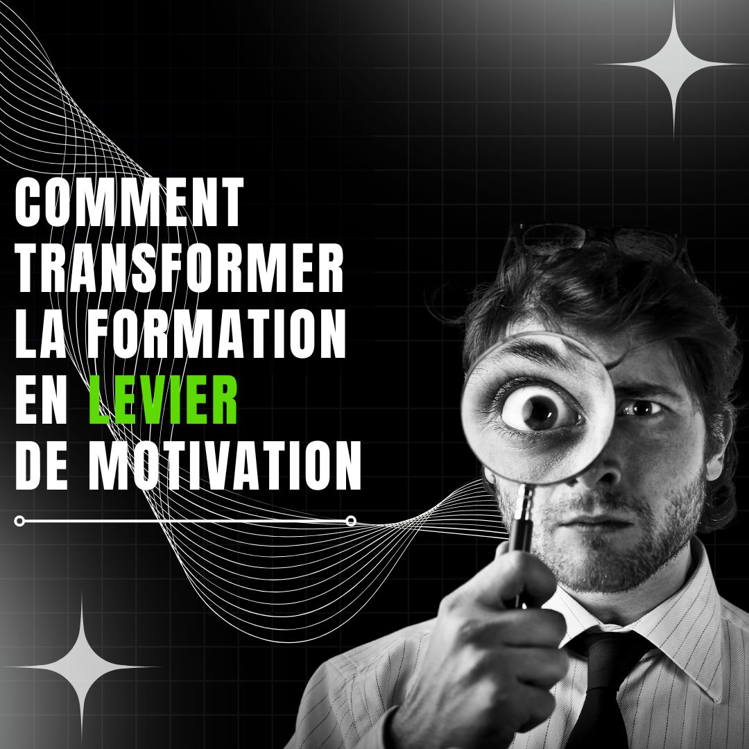 Formation professionnelle comme levier de motivation