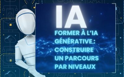 Former à l’IA générative : construire un parcours par niveaux
