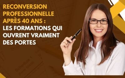 Reconversion professionnelle après 40 ans : les formations qui ouvrent vraiment des portes